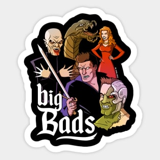 Big Bads Sticker